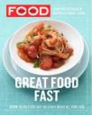 Great Food Fast Cookbook